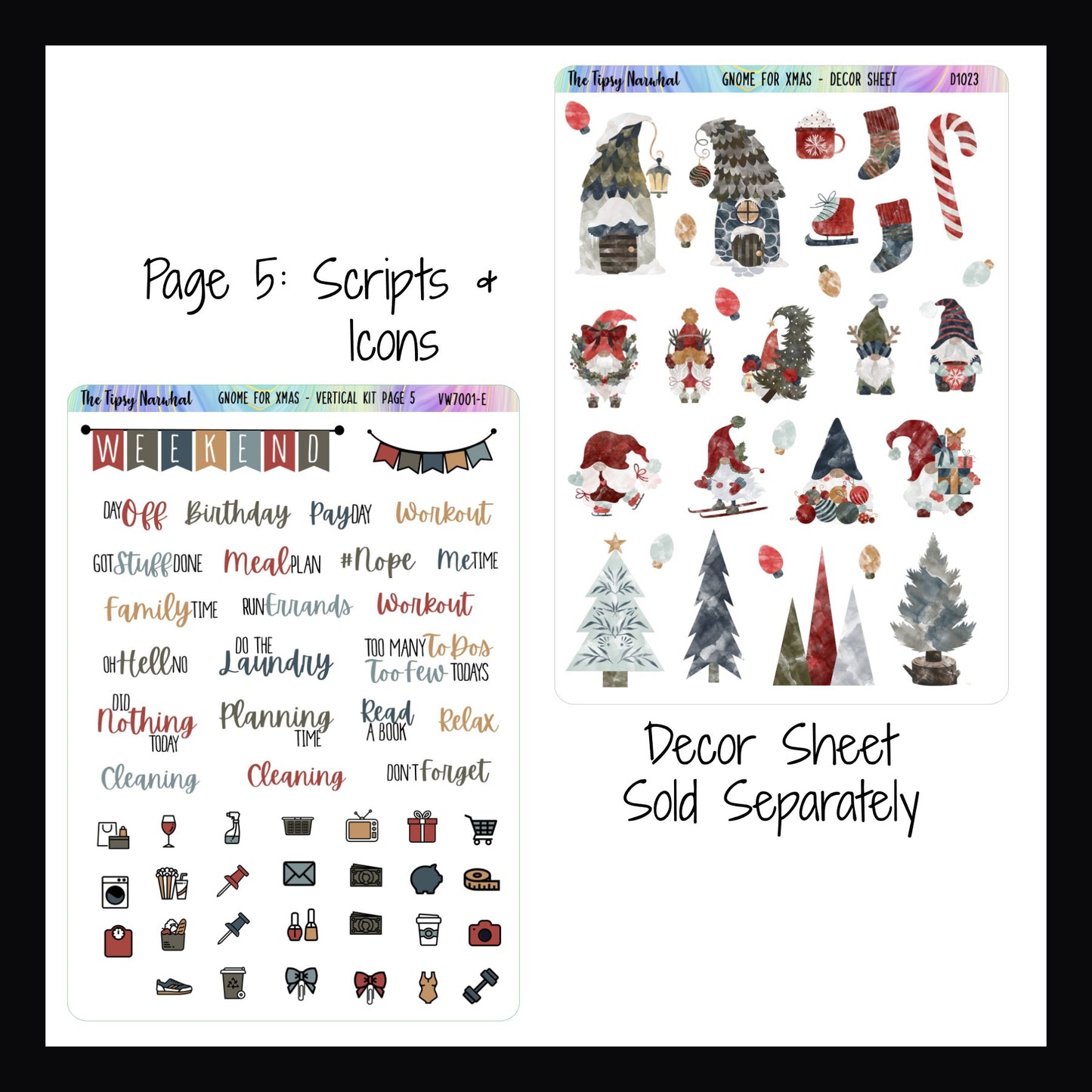 Gnome for Xmas Vertical Weekly Kit Page 5 and Decor Sheet sold separately. Page 5 features a weekend banner, various script stickers and daily icon stickers. The decor sheet features multiple gnome stickers, tree stickers, gnome house stickers and holiday accessories including skates, stockings, hot chocolate, candy cane and several light bulbs
