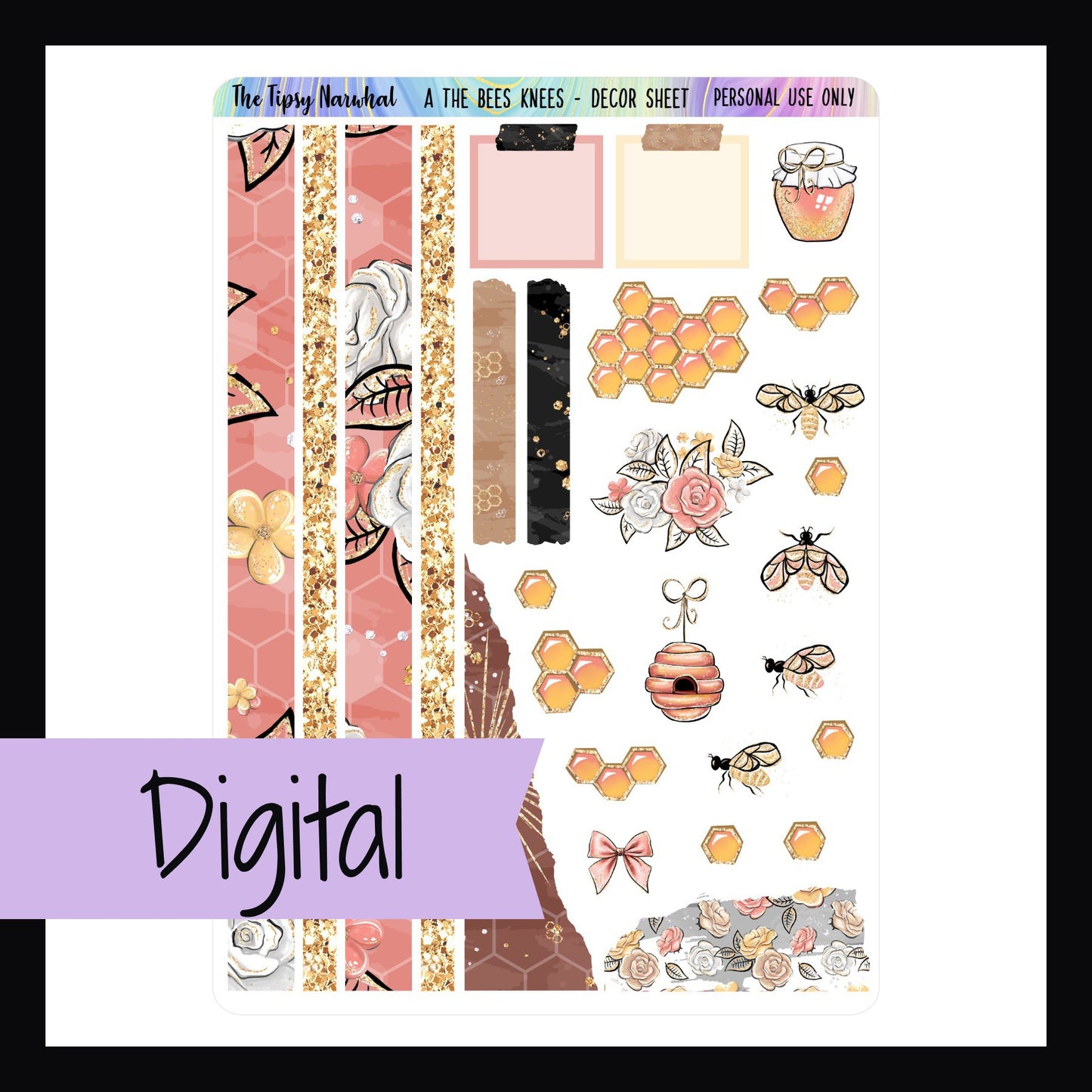 Digital The Bees Knees Decor Sheet is a digital printable version of The Bees Knees Decor. This honey bee themed sticker sheet features several washi strips, some torn stickers and decorative elements.