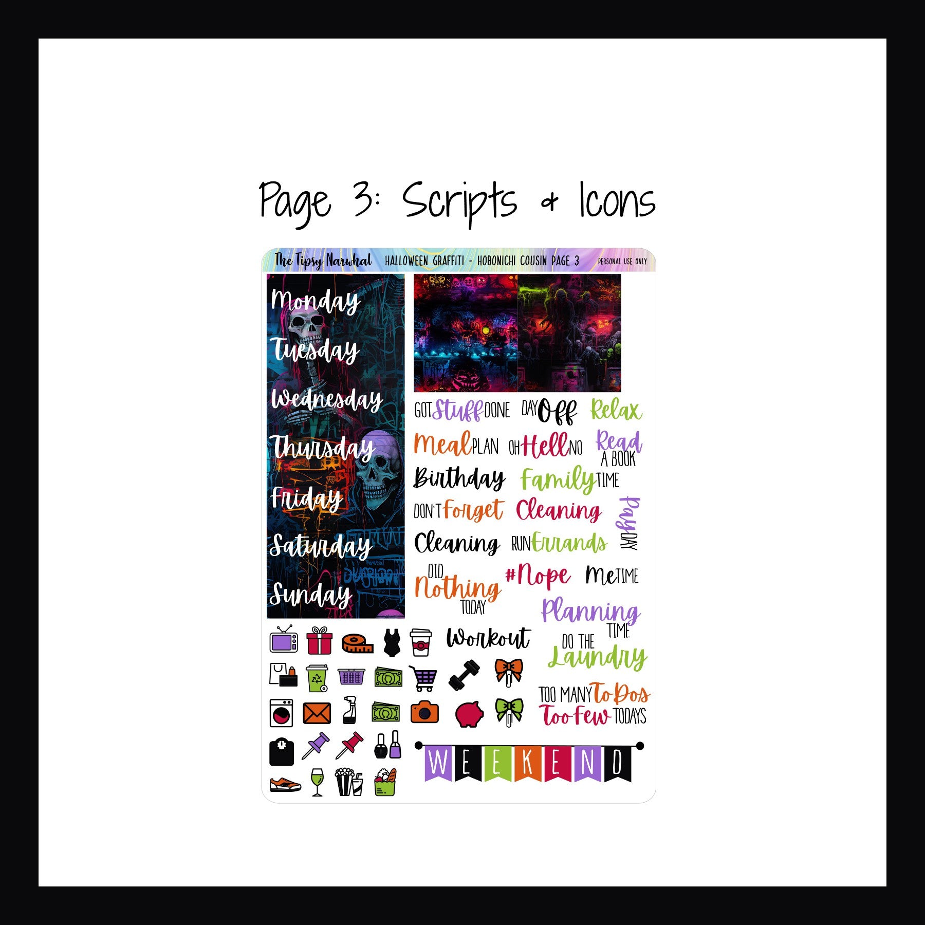 Halloween Graffiti Hobonichi Cousin Page 3, Graffiti Style Art, Halloween Stickers, Date Covers, Daily Icon Stickers, Weekend Banner, Script Stickers, Full Box Decor