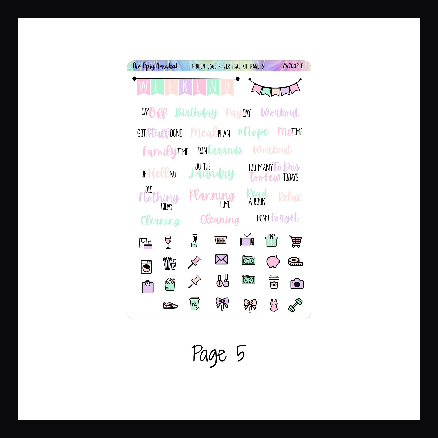 Digital Hidden Eggs Vertical Kit Page 5.  Page 5 features weekend banner, script stickers and daily icon stickers.