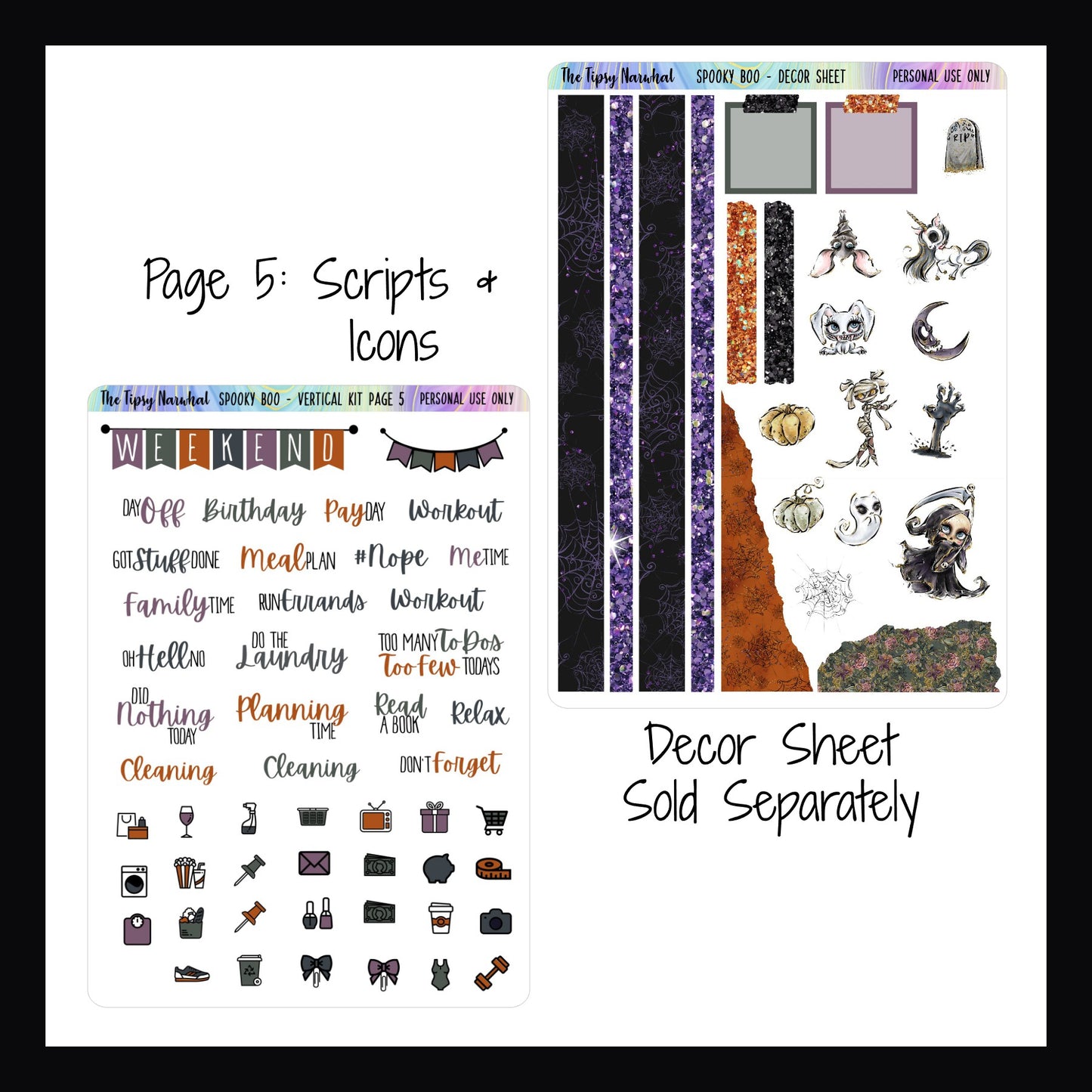 Spooky Boo Vertical Weekly kit page 5 and decor sheet, daily icon stickers, script stickers, weekend banner stickers, washi stickers, sticky note stickers, torn paper stickers, decorative stickers, creepy character stickers, zombie, grim reaper, bat, ghost, mummy, dead unicorn stickers.