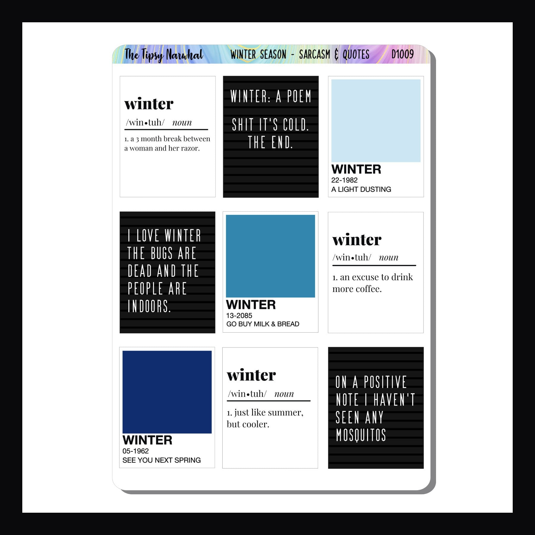 Winter sarcasm sticker sheet, sarcastic stickers, funny stickers, humor, comedy, winter stickers, snow quote, cold quote, blue, black