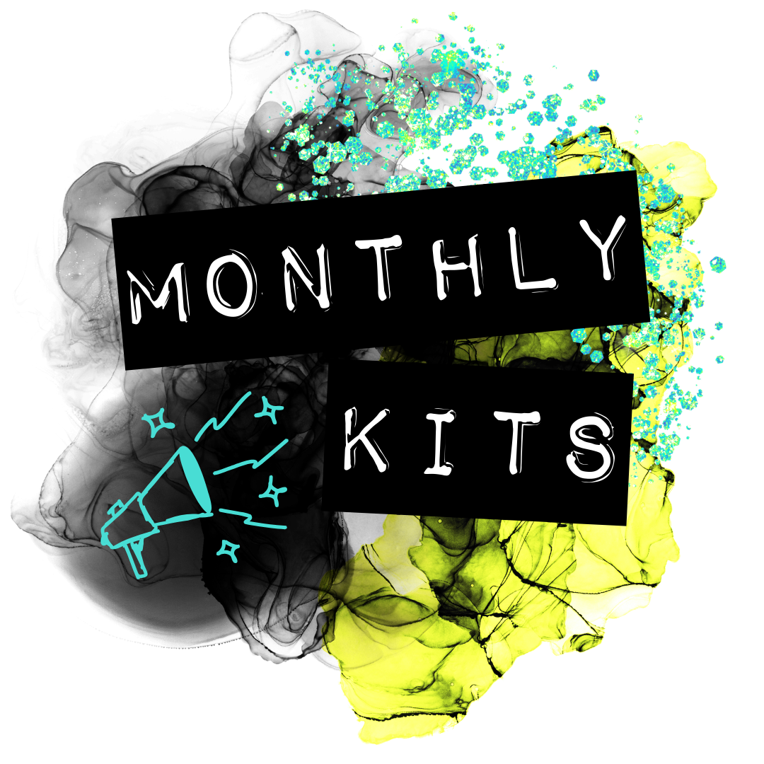 Monthly Kits