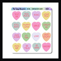 Conversation Hearts Decor Sheet.  Set of 16 conversation heart candy stickers featuring various Valentine sentiments.  Perfect for planners or journals. 