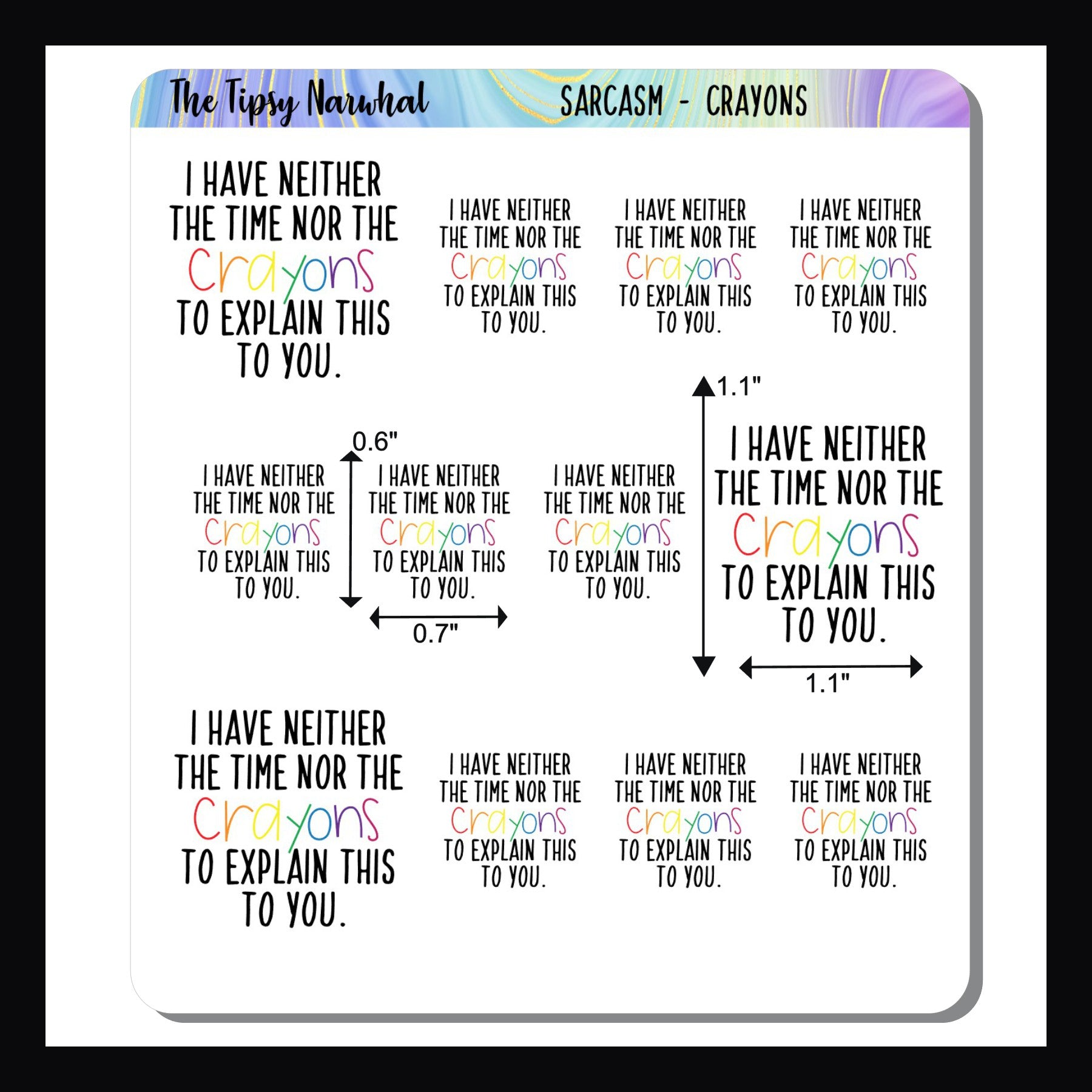 Crayons Sarcasm  Sticker Sheet