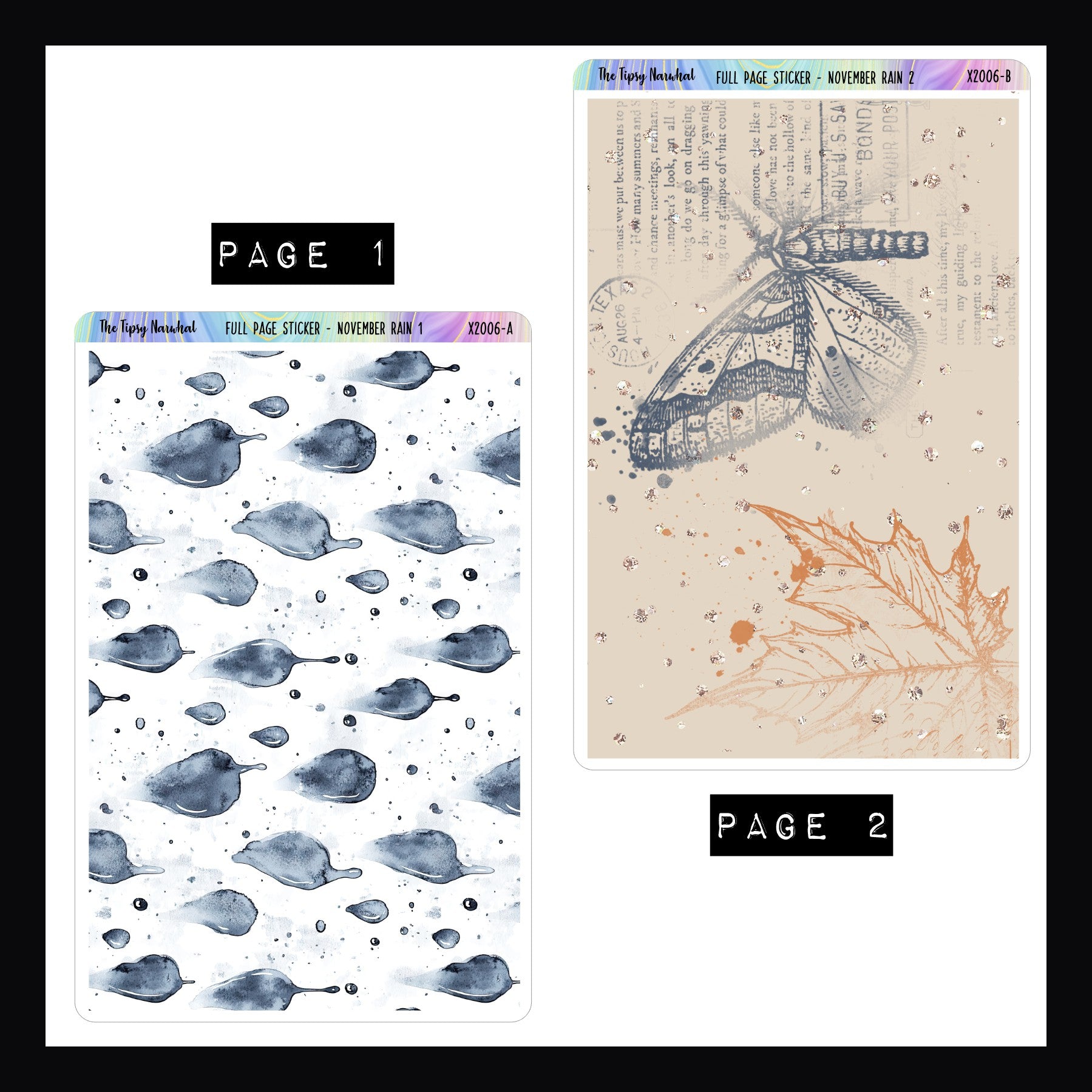 November Rain Full Page stickers pattern 1 and pattern 2.  Page 1 features a raindrop pattern while Page 2 features a distressed pattern of leaves and moths. 