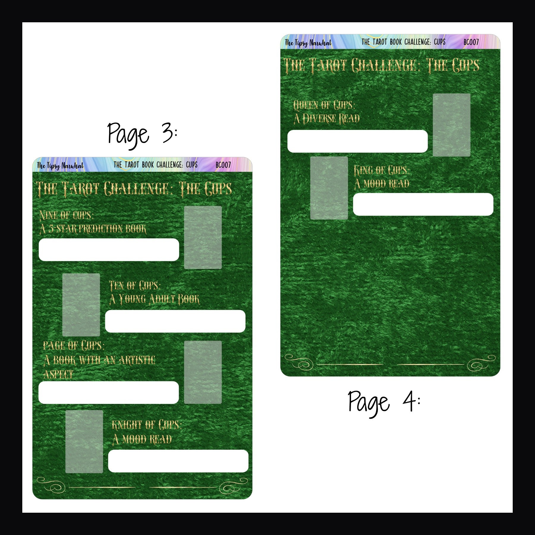 The Tarot Book Challenge: Cups pages 3 & 4.  Page 3 features 4 book prompts, while page 4 features 2 prompts.  Both pages have space to write in the book info and a spot to place the corresponding card sticker when the book is completed. 