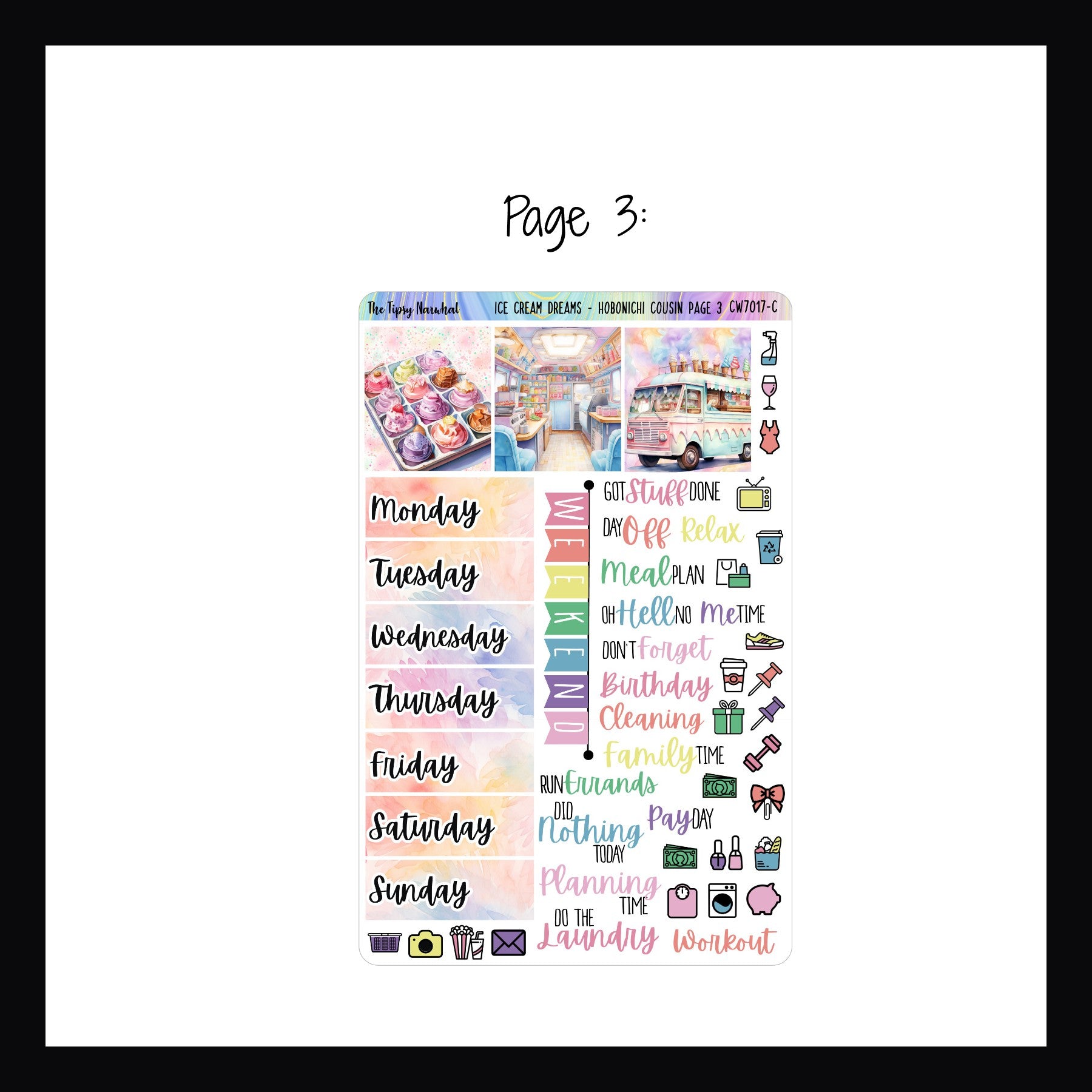 Ice Cream Dreams Hobonichi Cousin Kit page 3 features full box decor stickers, weekend banner, script stickers, and daily icon stickers.  It also features additional date covers for the daily pages. 