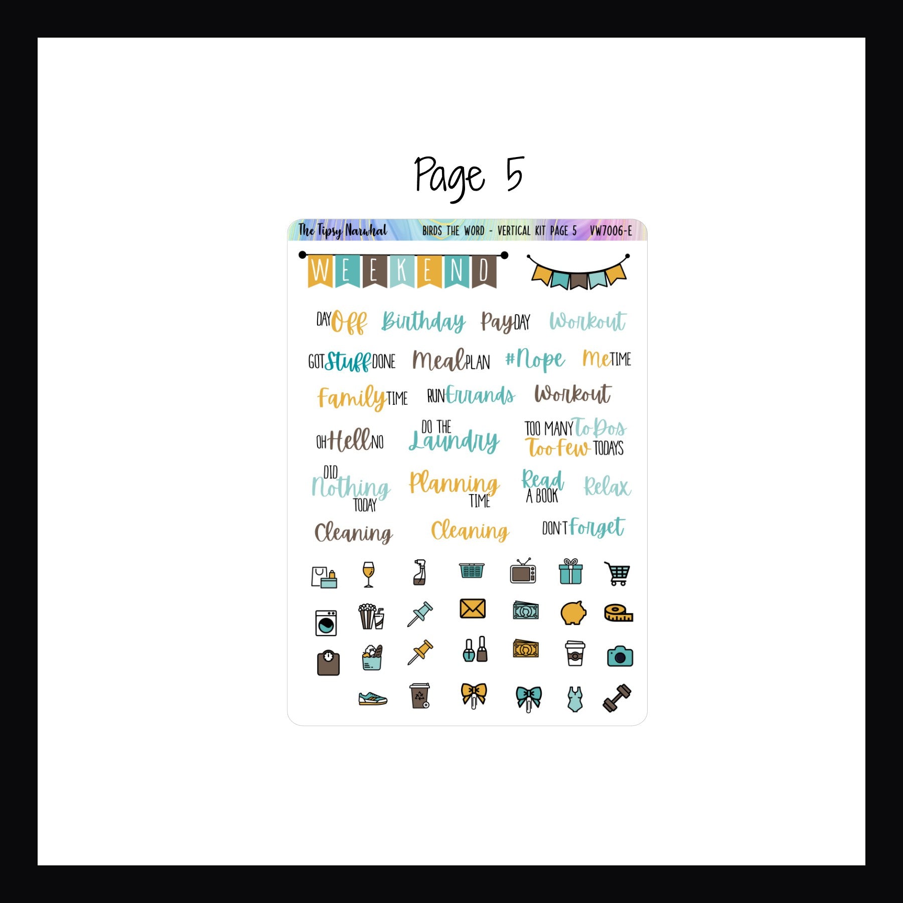 Birds the Word Vertical Kit Page 5 features icon stickers, script stickers and a weekend banner sticker. 