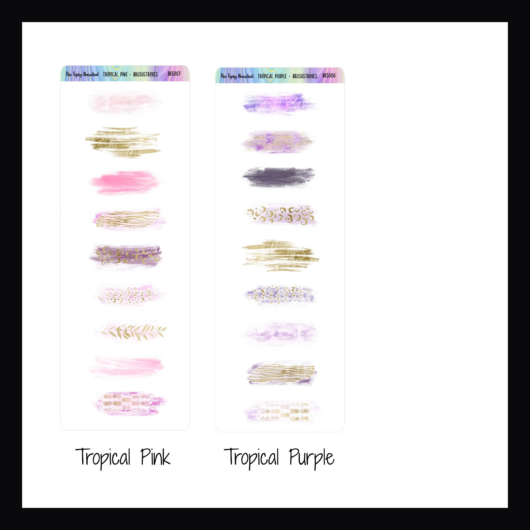 Brushstroke stickers labeled 'Tropical Pink' and 'Tropical Purple' on a white background.