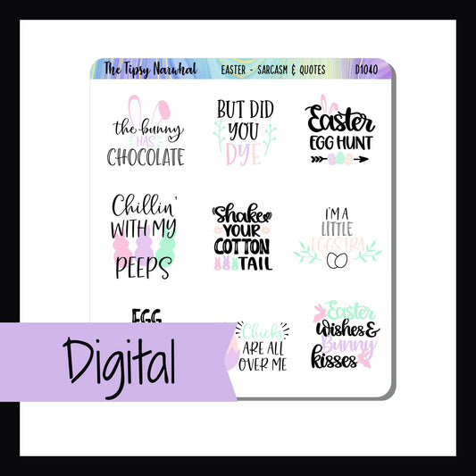Digital Easter Sarcasm & Quotes Sheet features 9 quotes about the Easter holiday 