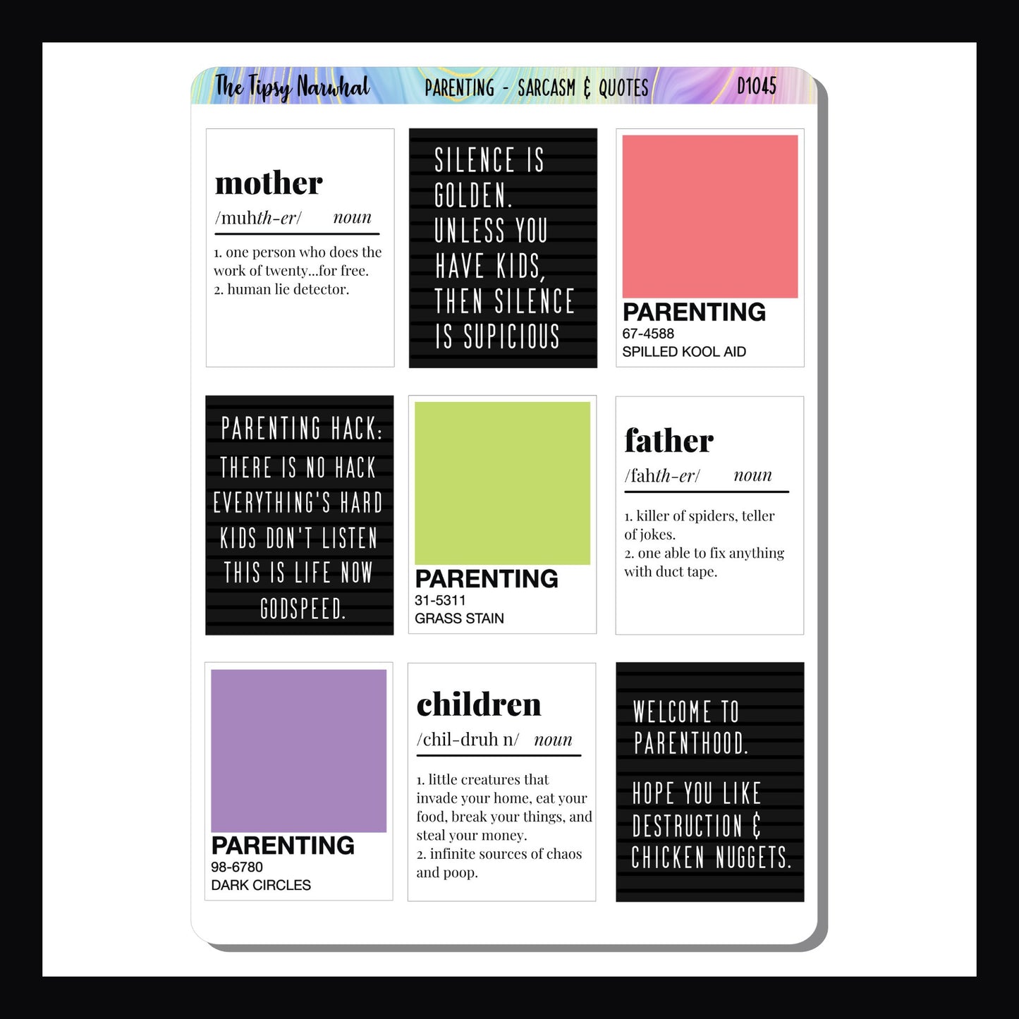 The Digital Parenting Sarcasm Sticker Sheet is a printable version of the parenting sarcasm sticker sheet.  It features 9 stickers featuring funny quotes about being a parent.