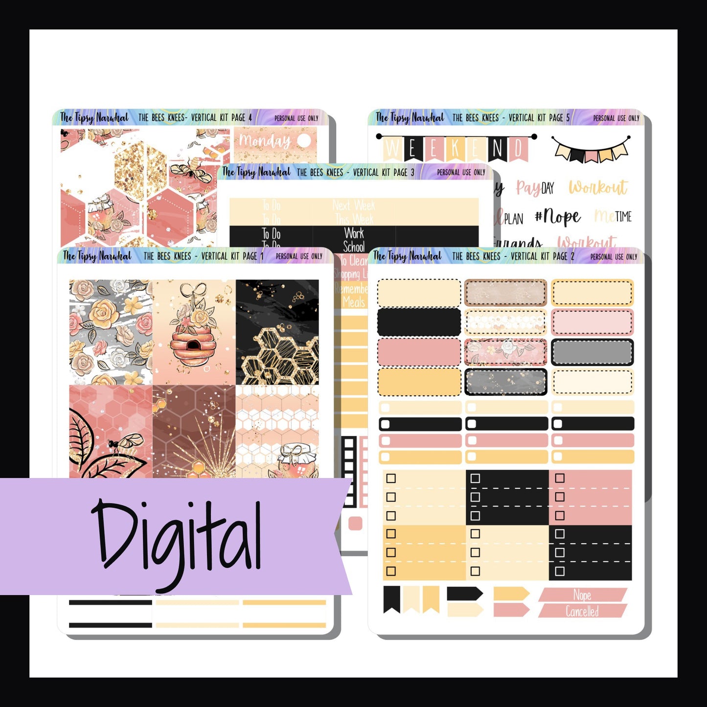 Digital The Bees Knees Vertical Kit is a digital printable version of The Bees Knees Vertical Kit. It is a 5 page sticker kit featuring bees, florals and honey in a beautiful pink, yellow with black color palette. 