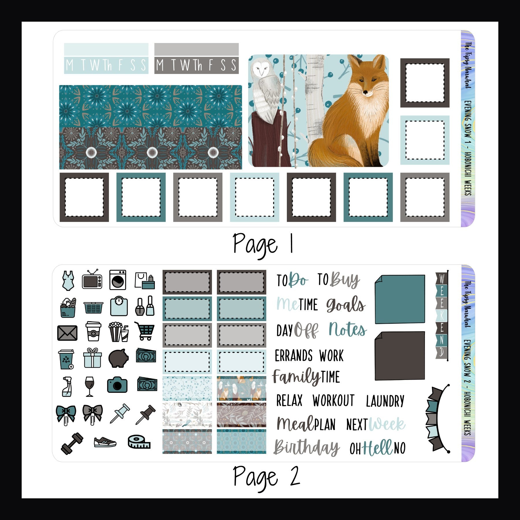 Evening Snow Hobonichi Weeks Pages 1 and 2.  Page 1 features washi strip, large decor box featuring an owl and fox. Plus several square stickers.  Page 2 features a weekend banner, daily icons, script stickers and multiple appointment stickers. 