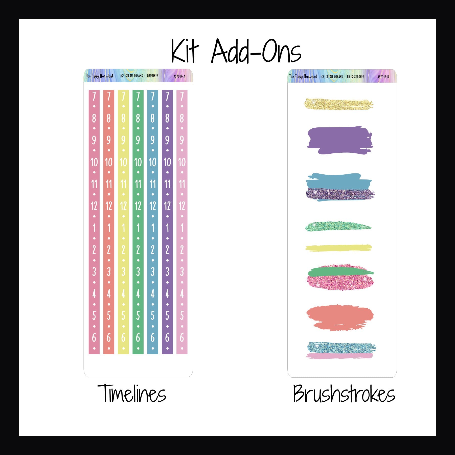 Ice Cream Dreams Kit Add-ons.  Timelines sheet features 7 sticker strips that convert any vertical space into an hourly planner.  The brushstrokes sheet features a collection of brushstroke style stickers to highlight appointments or add some color to your layout.  Both coordinate with the Ice Cream Dreams weekly kits.