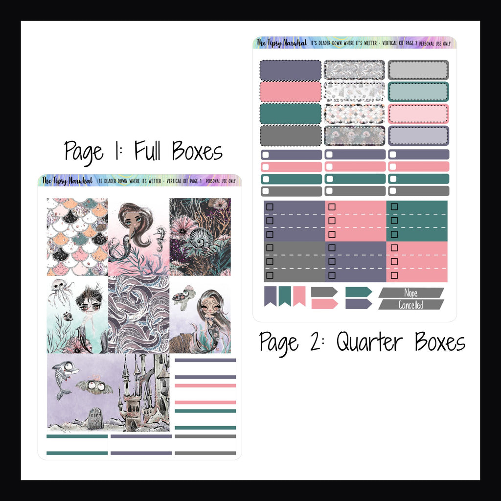 It's Deader Down Where It's Wetter Vertical Weekly Kit