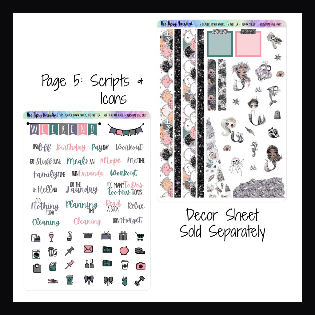 It's Deader Down Where It's Wetter Vertical Weekly Kit