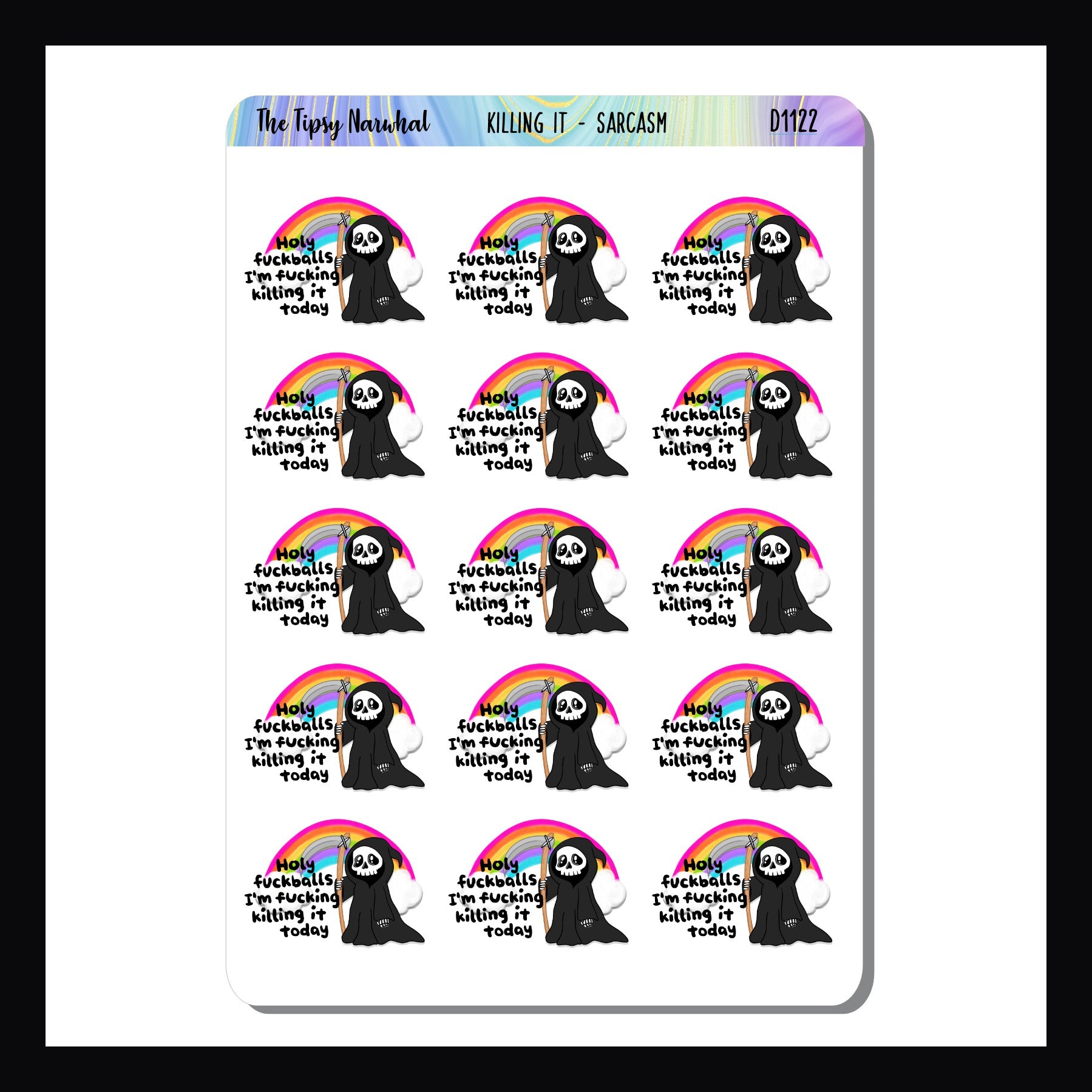 Killing It Sarcasm & Quotes sheet is a collection of 15 colorful stickers featuring the quote "Holy fuckballs I'm fucking killing it today"