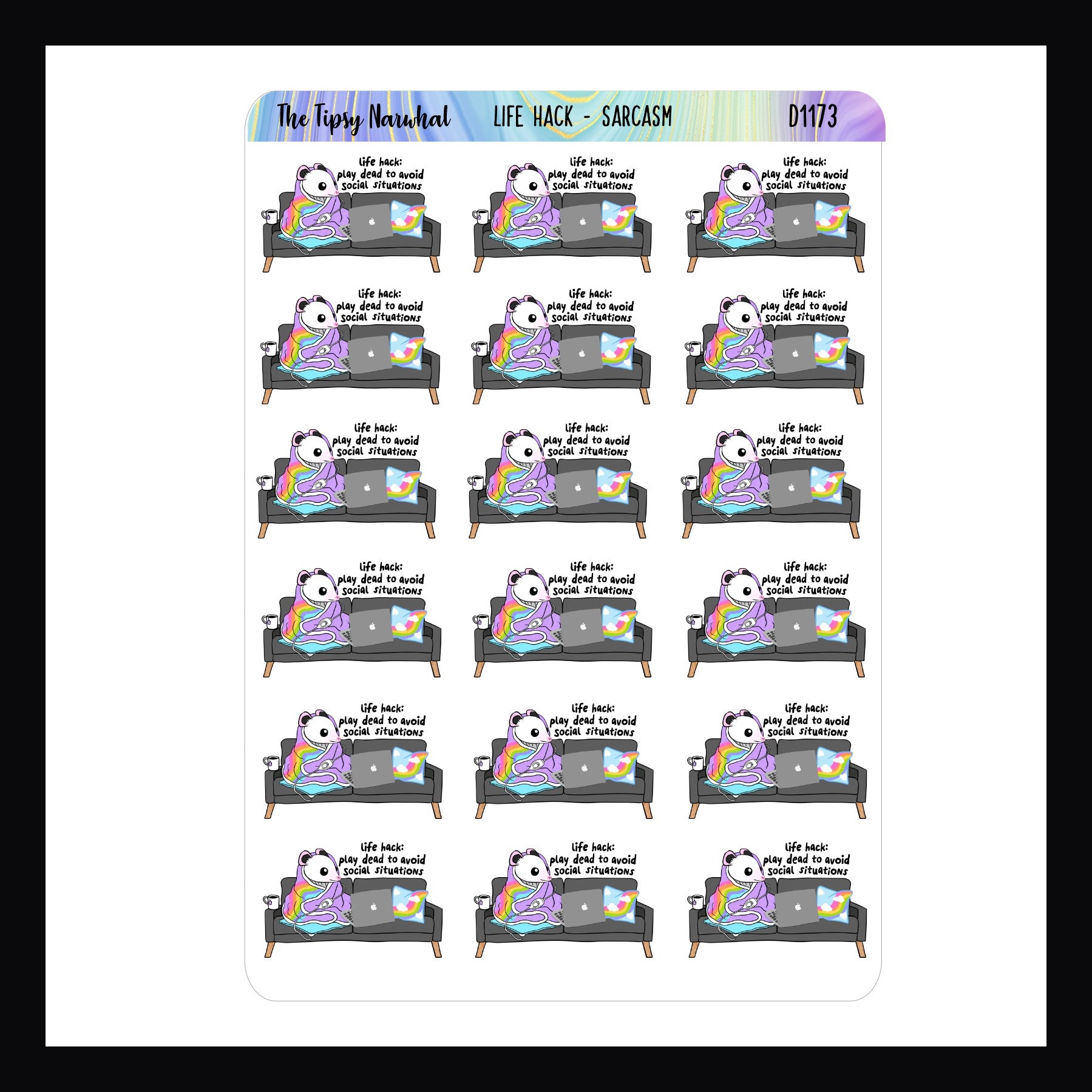 Life Hack Sarcasm Sticker reads "Life Hack: play dead to avoid social interactions"