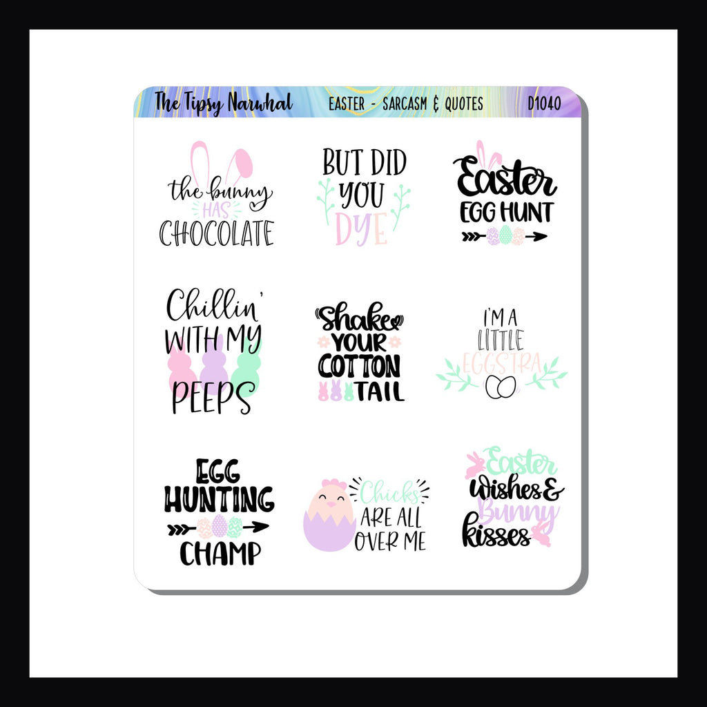 Digital Easter Sarcasm & Quotes Sheet features 9 quotes about the Easter holiday 