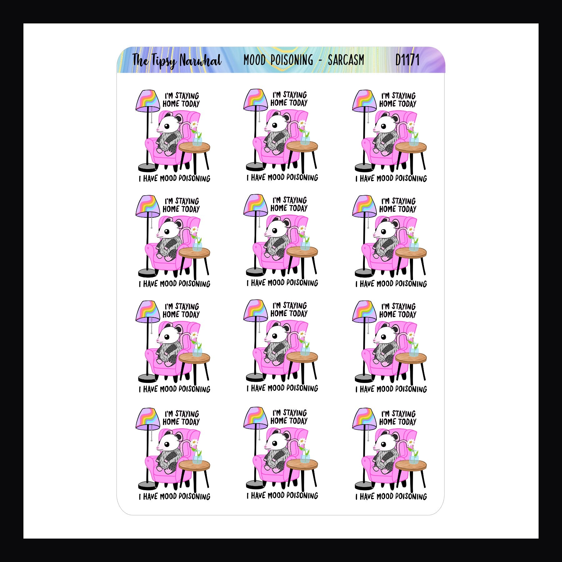 Mood Poisoning Sarcasm Sticker reads "I'm staying home today, I have mood poisoning"