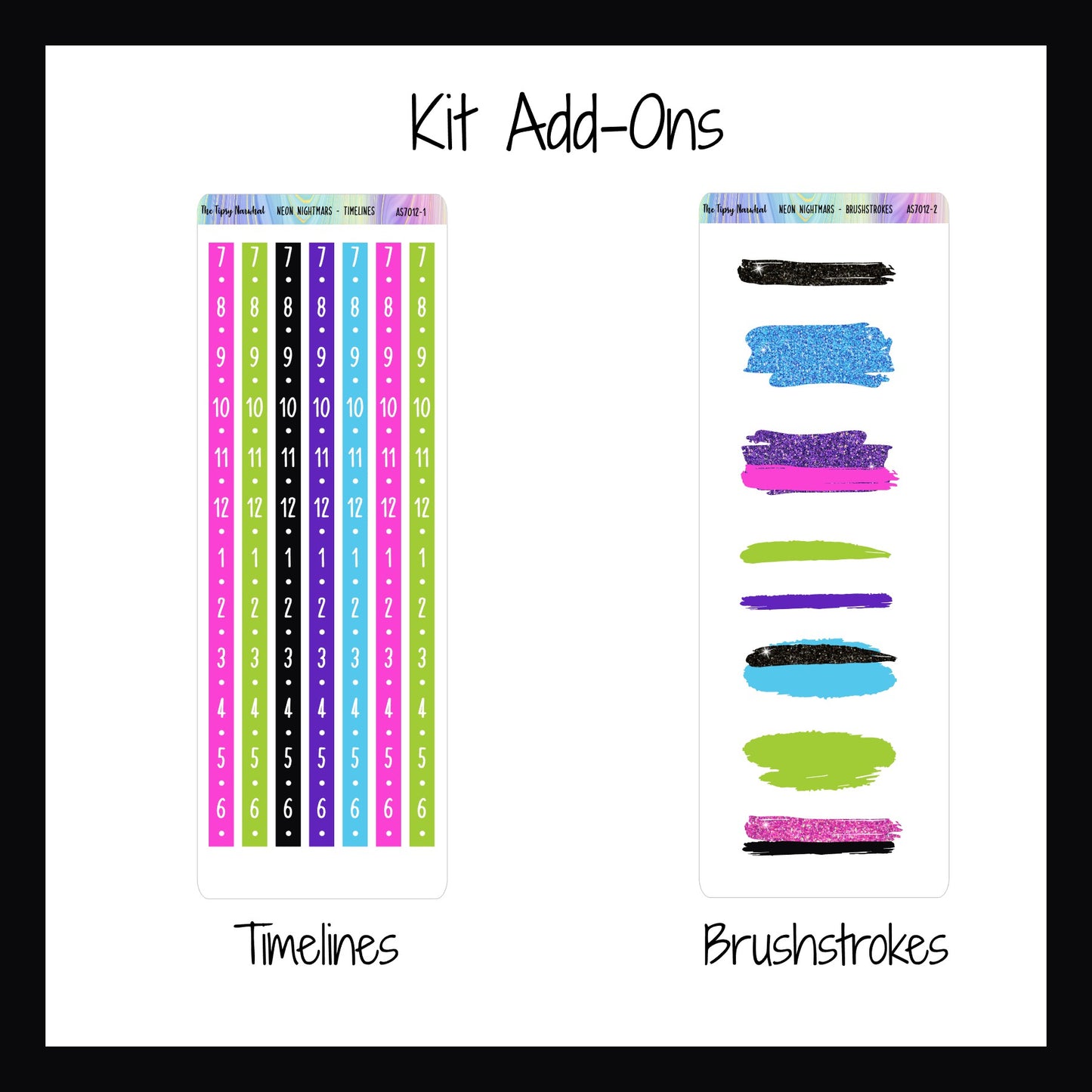 Kit Add-ons include timelines and brushstroke stickers.  Timeline stickers can turn any vertical space into an hourly planner.  Brushstroke stickers are great for highlighting important information. 