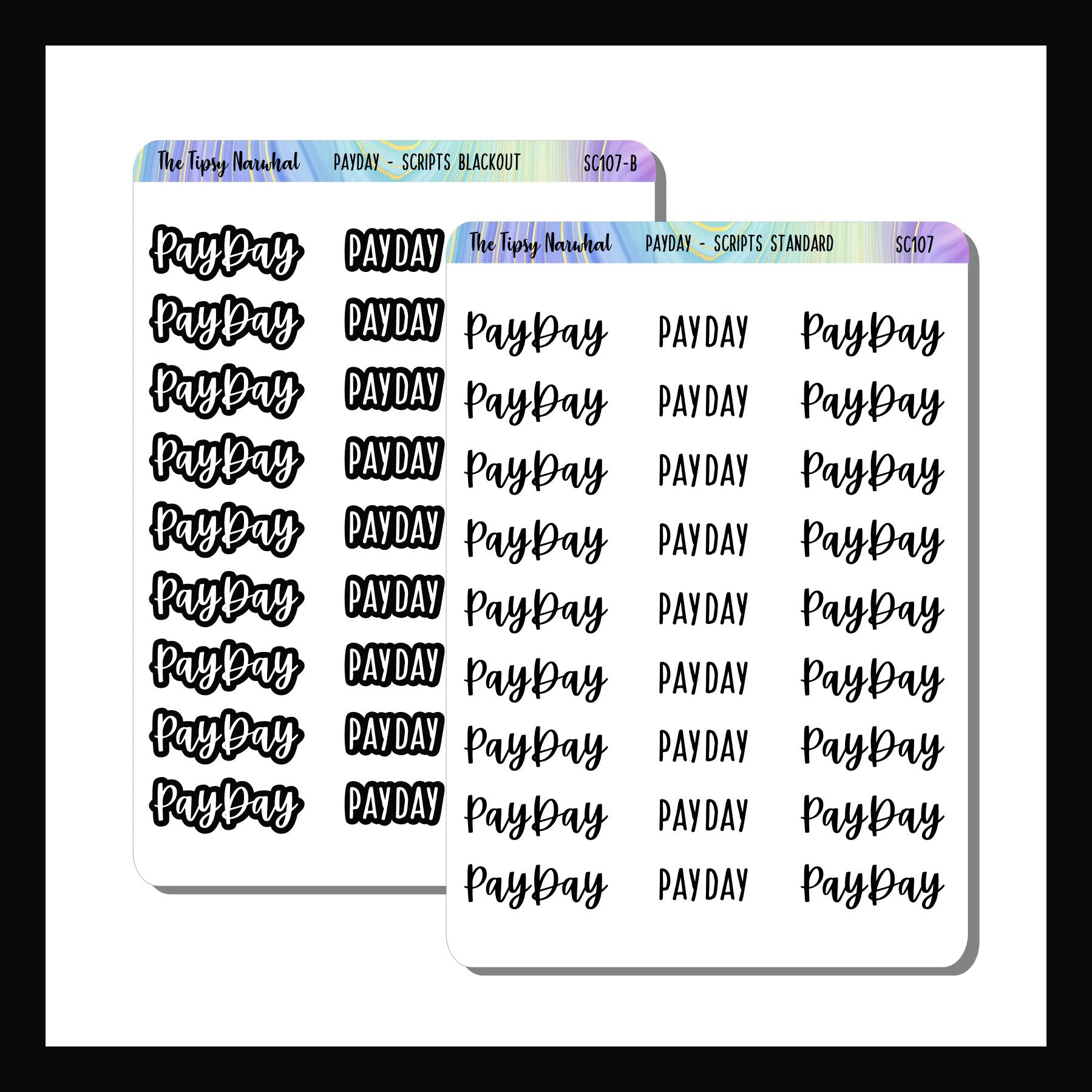 Two sheets of pay day stickers shown on a white background.