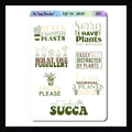The Plant Fun Sarcasm & Quotes Sheet is a quarter sized sticker sheet.  It features a collection of 7 witty quotes about plants and gardens. Coordinates with the Green Thumb weekly kits. 