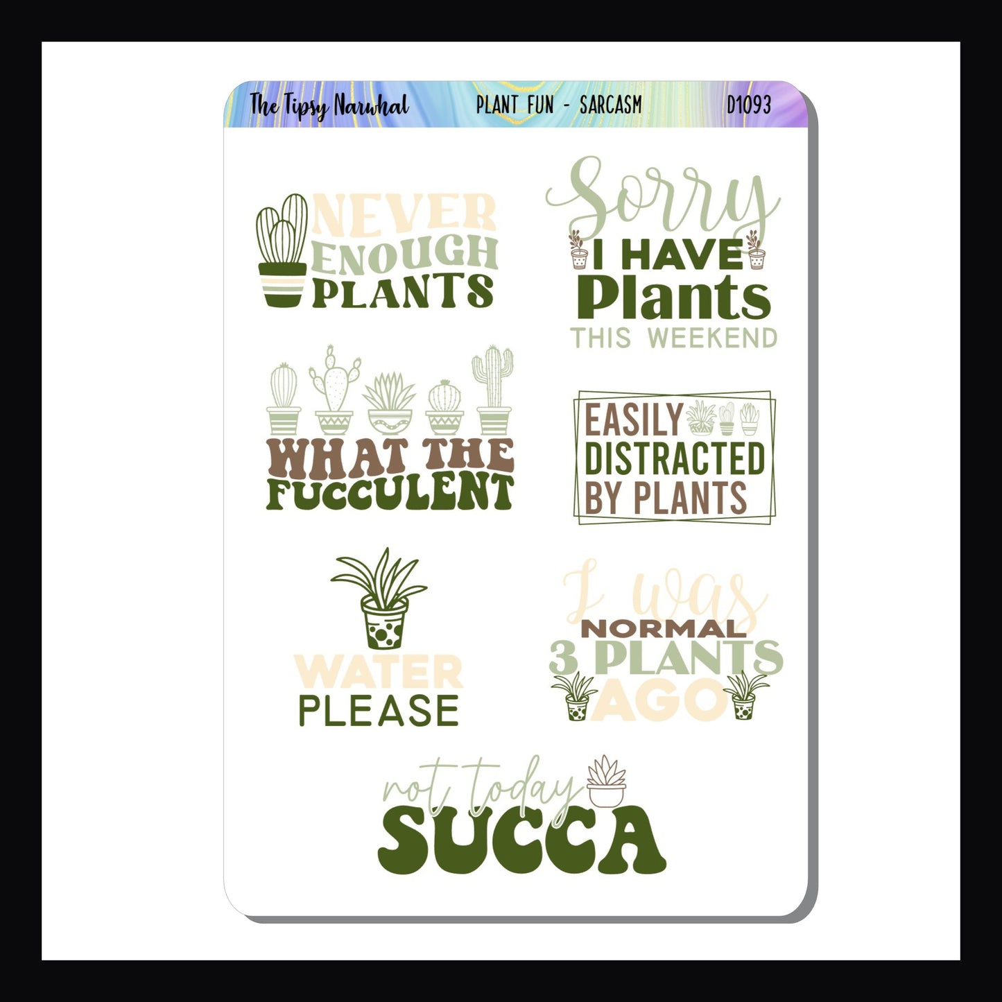 The Plant Fun Sarcasm & Quotes Sheet is a quarter sized sticker sheet.  It features a collection of 7 witty quotes about plants and gardens. Coordinates with the Green Thumb weekly kits. 