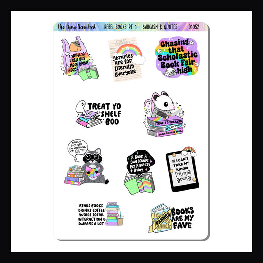 Rebel Books Pt 1 is a 5x7 sticker sheet featuring 10 brightly colored stickers with sassy quotes about books and reading. Sticker sizes vary by design.