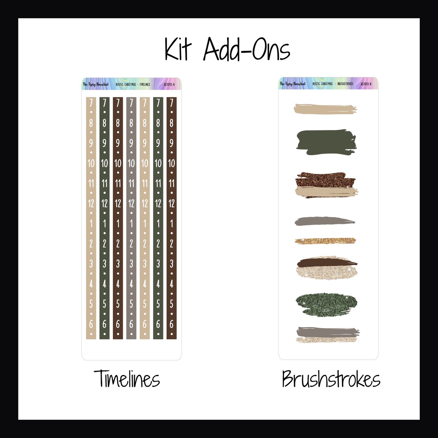 Rustic Christmas Kit Add-Ons.  Timeline sticker sheet features 7 strips of numbered stickers to turn any vertical space into an hourly style planner.  The brushstrokes sheet features 8 brushstroke style stickers.  Both sheets coordinate with the Rustic Christmas Weekly Kits. 