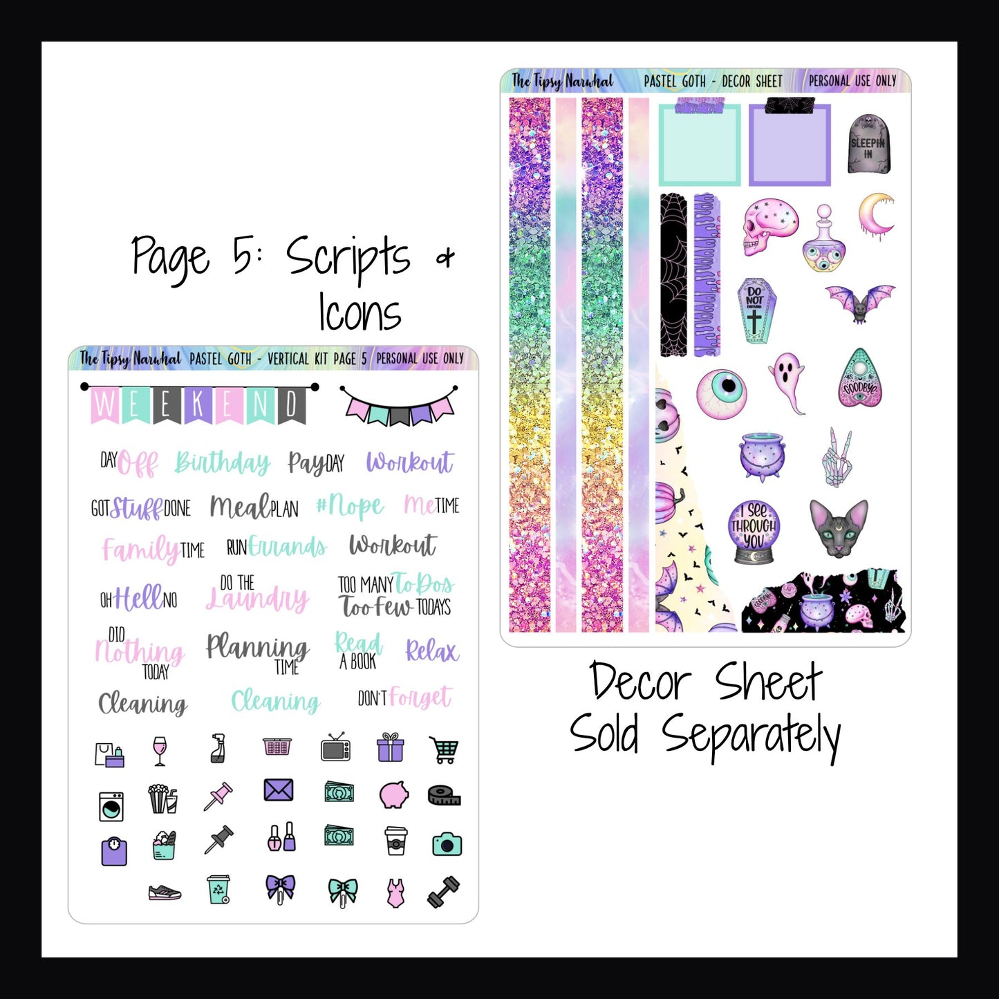 Digital Pastel Goth Vertical Kit page 5.  Page 5 features a weekend banner, script stickers and daily icon stickers.  A matching decor sheet is sold separately