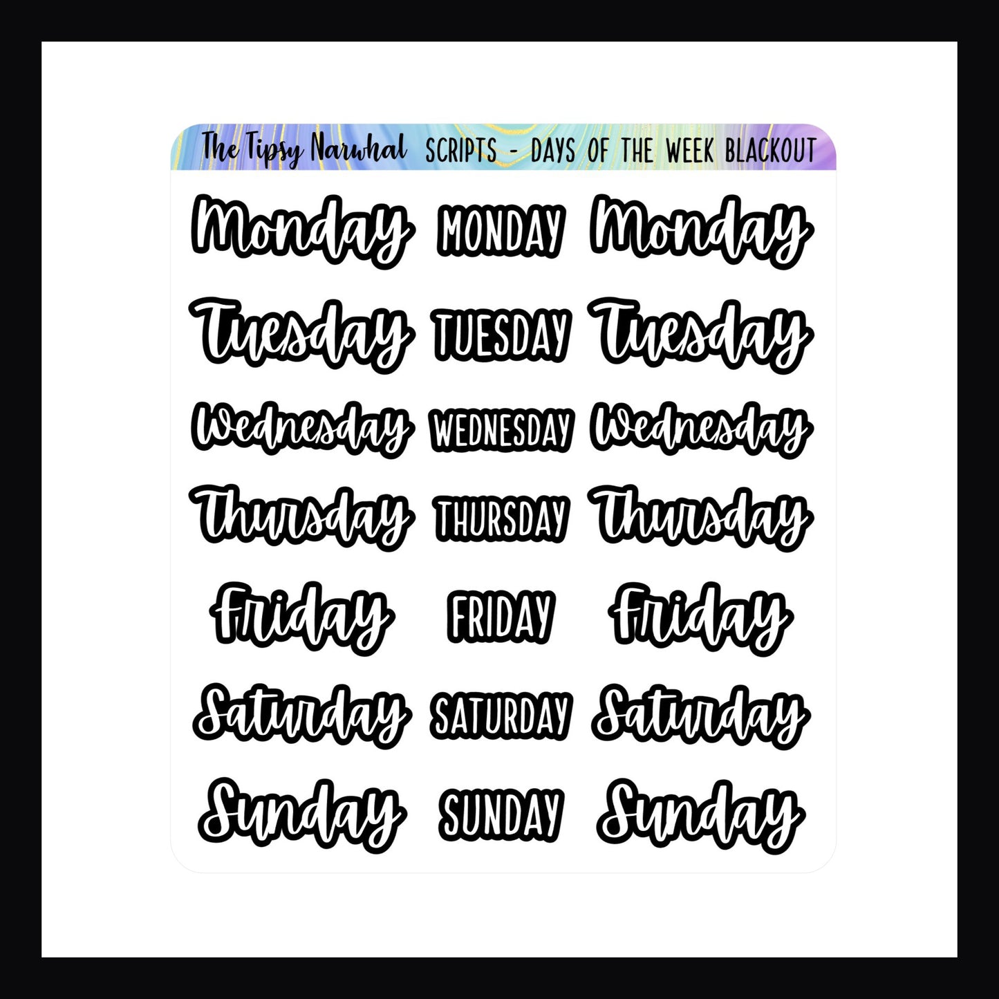 Days of the Week Script – The Tipsy Narwhal